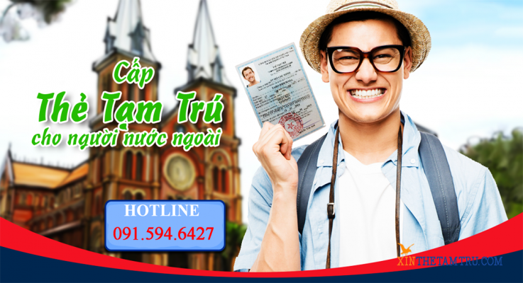 Dịch Vụ Làm Thẻ Tạm Trú Việt Nam