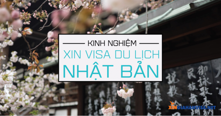 Kinh nghiệm xin visa đi Nhật Bản